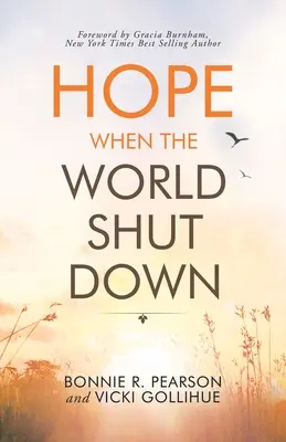 Naděje, když se svět zavřel - Hope When the World Shut Down