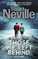 Ti, které jsme tu zanechali - Those We Left Behind