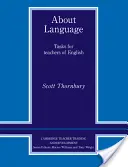 O jazyce: Úkoly pro učitele angličtiny - About Language: Tasks for Teachers of English