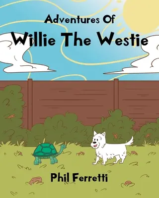 Dobrodružství westíka Willieho - Adventures of Willie the Westie