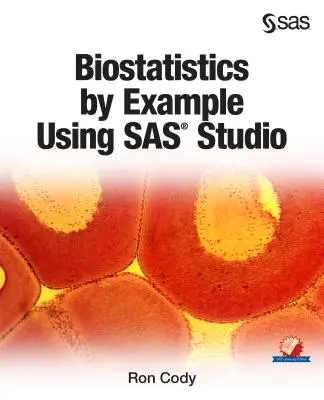 Biostatistika na příkladech s využitím SAS Studia - Biostatistics by Example Using SAS Studio