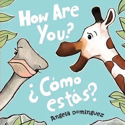 Jak se máš? / Cmo Ests? (španělsky dvojjazyčně) - How Are You? / Cmo Ests? (Spanish Bilingual)