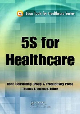 5S pro zdravotnictví - 5S for Healthcare