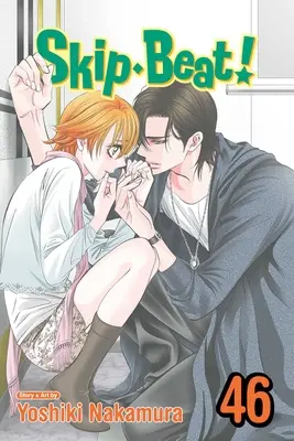 Skip-Beat!, díl 46: díl 46. - Skip-Beat!, Vol. 46: Volume 46