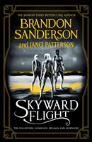 Nebeský let - Sbírka: Sunreach, ReDawn, Evershore - sborník - Skyward Flight - The Collection: Sunreach, ReDawn, Evershore