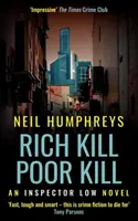 Bohatí zabíjejí chudé zabíjejí - Rich Kill Poor Kill