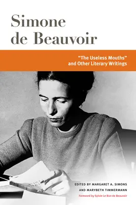 Zbytečná ústa a jiné literární spisy - The Useless Mouths and Other Literacy Writings