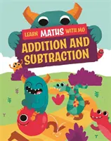 Učte se matematiku s Mo: Sčítání a odčítání - Learn Maths with Mo: Addition and Subtraction
