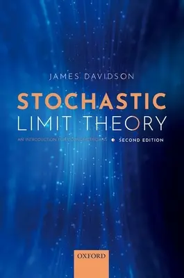 Stochastická limitní teorie: Úvod pro ekonometriky - Stochastic Limit Theory: An Introduction for Econometricians