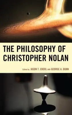 Filozofie Christophera Nolana - The Philosophy of Christopher Nolan