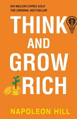 Mysli a zbohatni - Think and Grow Rich