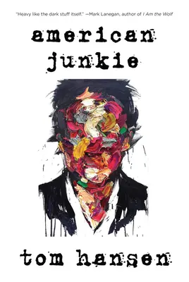 Americký feťák - American Junkie