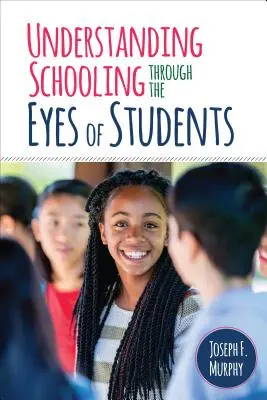 Pochopení školství očima žáků - Understanding Schooling Through the Eyes of Students
