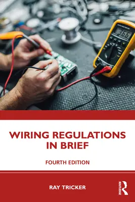 Elektroinstalační předpisy ve stručnosti - Wiring Regulations in Brief