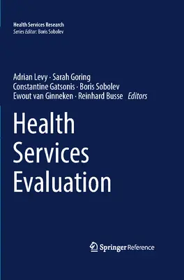 Hodnocení zdravotnických služeb - Health Services Evaluation