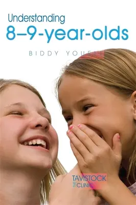 Porozumění 8-9letým dětem - Understanding 8-9-Year-Olds