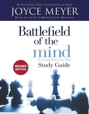 Bitevní pole mysli Studijní příručka: Vítězství v bitvě ve vaší mysli - Battlefield of the Mind Study Guide: Winning the Battle in Your Mind