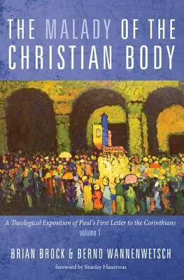 Nemoc křesťanského těla - The Malady of the Christian Body