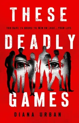 Tyto smrtící hry - These Deadly Games
