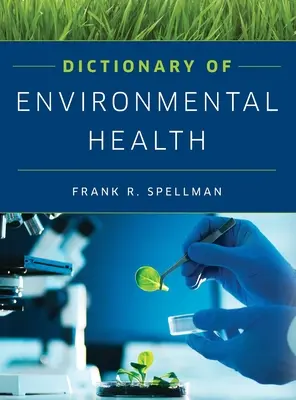 Slovník environmentálního zdraví - Dictionary of Environmental Health