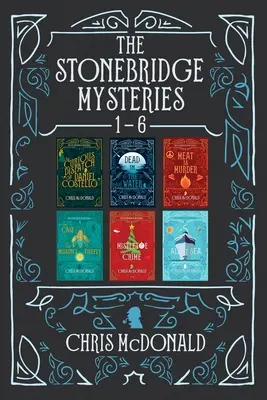 The Stonebridge Mysteries 1 - 6: Sbírka šesti krátkých útulných detektivek - The Stonebridge Mysteries 1 - 6: A compilation of six cosy mystery shorts
