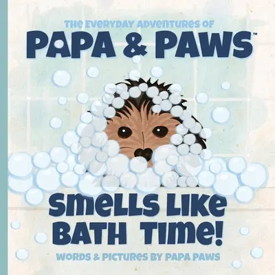 Voní to jako koupel! - Smells Like Bath Time!