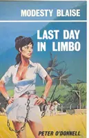 Poslední den v Limbu - (Modesty Blaise) (O'Donnell Peter (Book Reviews)) - Last Day in Limbo - (Modesty Blaise) (O'Donnell Peter (Book Reviews))