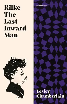 Rilke: Poslední vnitřní člověk - Rilke: The Last Inward Man
