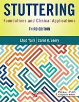 Koktavost - základy a klinické aplikace - Stuttering - Foundations and Clinical Applications