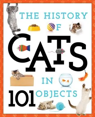 Historie koček ve 101 předmětech - The History of Cats in 101 Objects