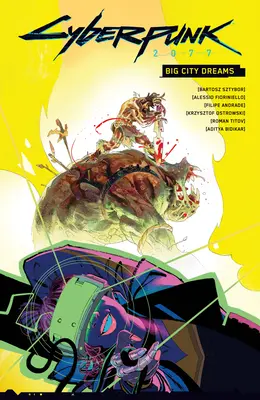 Cyberpunk 2077: Velkoměstské sny - Cyberpunk 2077: Big City Dreams