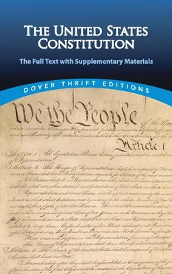 Ústava Spojených států: Úplné znění s doplňkovými materiály - The United States Constitution: The Full Text with Supplementary Materials