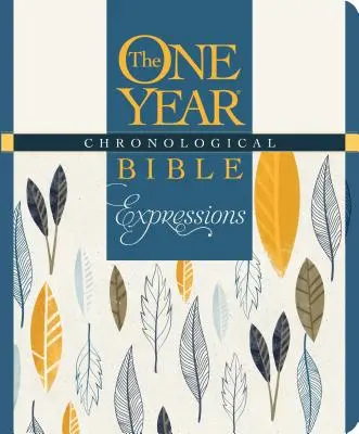 Roční chronologická Bible Kreativní výrazy, Deluxe - The One Year Chronological Bible Creative Expressions, Deluxe