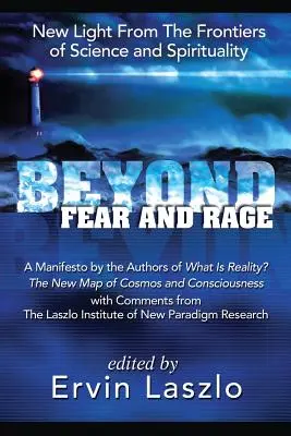 Překonat strach a vztek - Beyond Fear and Rage