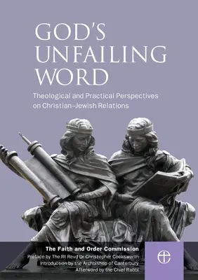 Boží neochvějné slovo: Křesťansko-židovské vztahy - God's Unfailing Word: Christian-Jewish Relations