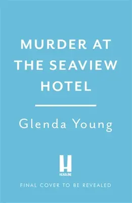 Vražda v hotelu Seaview - Murder at the Seaview Hotel