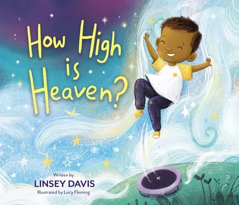 Jak vysoko je nebe? - How High Is Heaven?