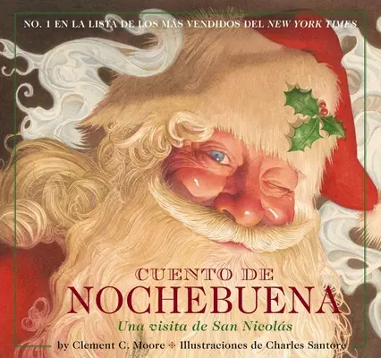 Cuento de Nochebuena: Noc před Vánocemi: Návštěva Mikuláše ve španělštině 1. díl - Cuento de Nochebuena: The Night Before Christmas Spanish Editionvolume 1