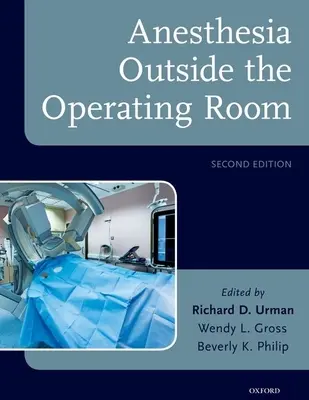Anestezie mimo operační sál - Anesthesia Outside the Operating Room