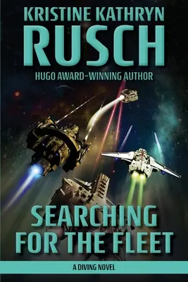 Hledání flotily: A Diving Novel: A Diving Novel - Searching for the Fleet: A Diving Novel