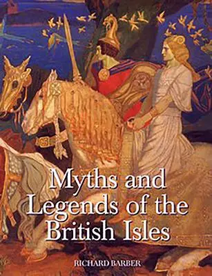 Mýty a legendy britských ostrovů - Myths & Legends of the British Isles