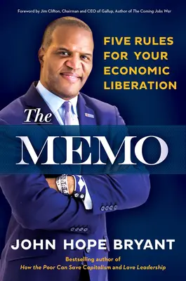 The Memo: Pět pravidel pro vaše ekonomické osvobození - The Memo: Five Rules for Your Economic Liberation