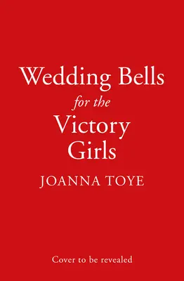 Svatební zvony pro Dívky vítězství - Wedding Bells for the Victory Girls