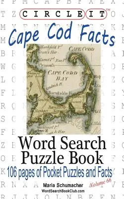 Zakroužkujte, Cape Cod Fakta, Hledání slov, Puzzle Book - Circle It, Cape Cod Facts, Word Search, Puzzle Book