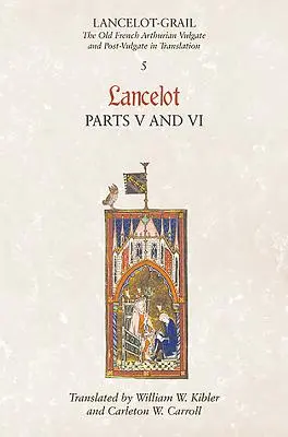Lancelot, část 5/Lancelog, část 6 - Lancelot, Part 5/Lancelog, Part 6