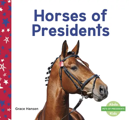 Koně prezidentů - Horses of Presidents