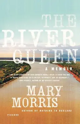 Říční královna: A Memoir (Vzpomínky) - The River Queen: A Memoir