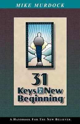 31 klíčů k novému začátku - 31 Keys To A New Beginning