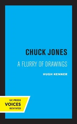 Chuck Jones: Příval kresebsvazek 3 - Chuck Jones: A Flurry of Drawingsvolume 3
