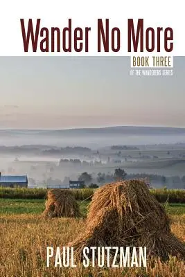 Už se netoulejte - Wander No More